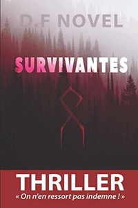 Survivantes: On n'en ressort pas indemne !