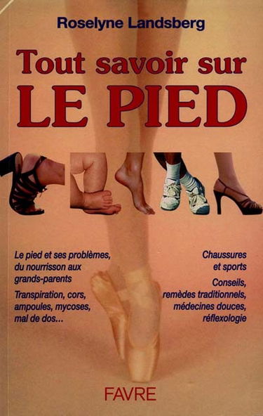 Tout savoir sur le pied