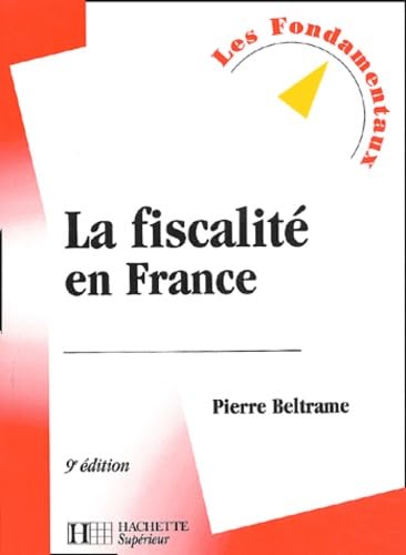 La Fiscalité en France, édition 2003