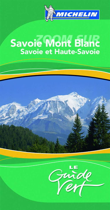 Guide Vert Savoir Mont Blanc