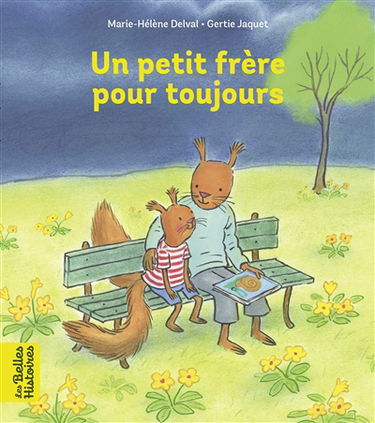 Un petit frère pour toujours