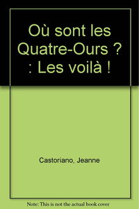 Où sont les quatre ours ?