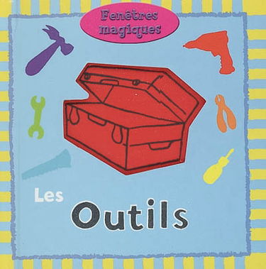 Les outils