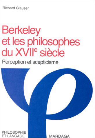 Berkeley et les philosophes du XVIIe siècle : perception et scepticisme