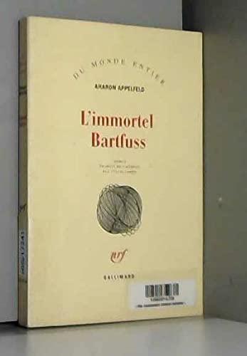 L'immortel Bartfuss