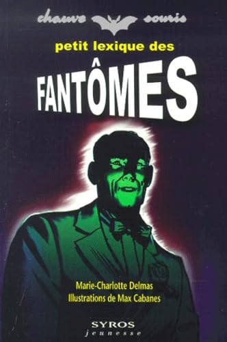 Petit lexique des fantômes