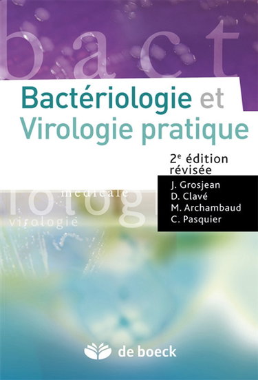 Bactériologie et virologie pratique