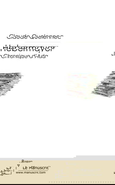 HEBERMAYOR T.1 LA CHRONIQUE D'ADA