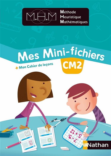 Mes mini-fichiers CM2 : + mon cahier de leçons