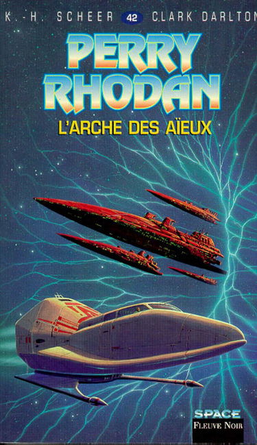 Perry Rhodan, tome 42 : L'Arche des aïeux
