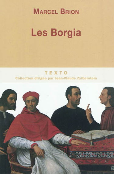 Les Borgia : le pape et le prince