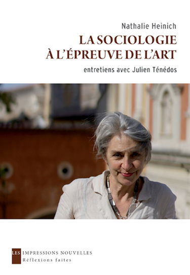 La sociologie à l'épreuve de l'art : entretiens avec Julien Ténédos