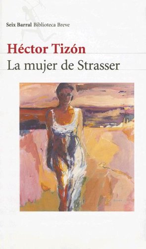 Couverture de La Mujer de Strasser