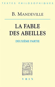 La fable des abeilles. Vol. 2. Deuxième partie (1729)