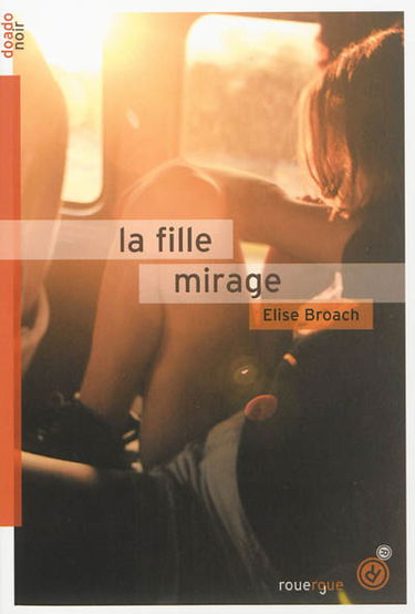 La fille mirage