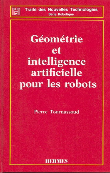 Géométrie et intelligence artificielle pour les robots