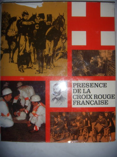 Couverture de Presence de la croix rouge française par Collectif
