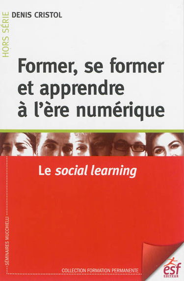 Former, se former et apprendre à l'ère numérique : le social learning