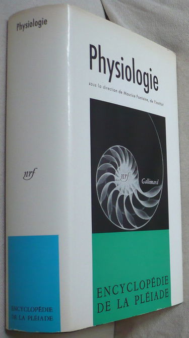 Physiologie (Encyclopedie de la Pleiade)