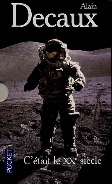 C'était le XXe siècle