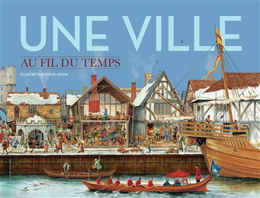 Couverture de Une ville au fil du temps