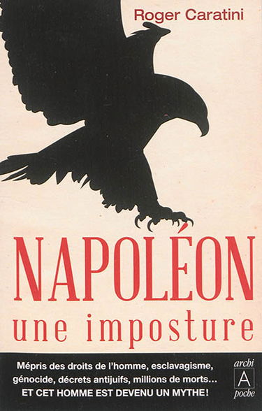Napoléon, une imposture