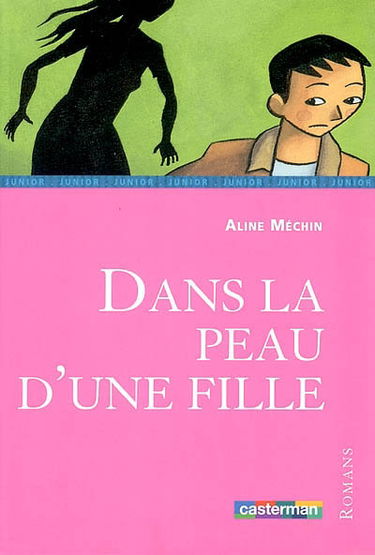 Dans la peau d'une fille