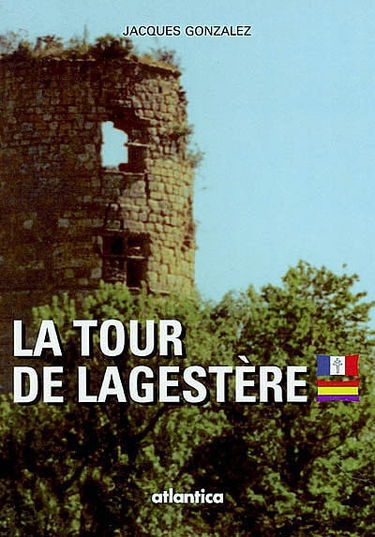 La tour de Lagestère