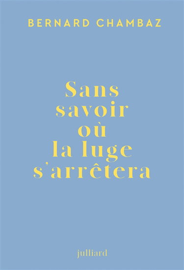 Sans savoir où la luge s'arrêtera