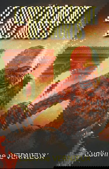 Le soulèvement des morts