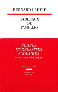 Tableaux de familles : heurs et malheurs scolaires en milieux populaires