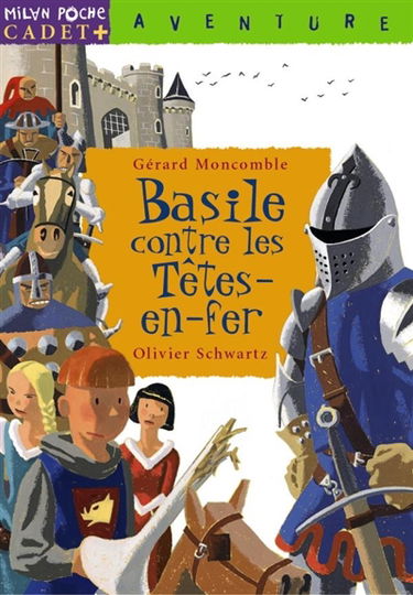 Basile contre les Têtes-en-fer