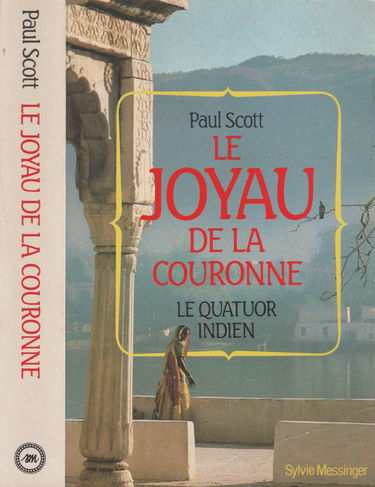 Le Quatuor indien. Vol. 1. Le Joyau de la couronne