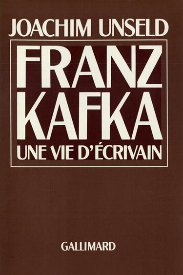 Franz Kafka, une vie d'écrivain : histoire de ses publications