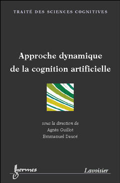 Couverture de Approche dynamique de la cognition artificielle