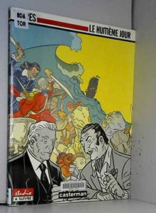 Le huitième jour. Vol. 1