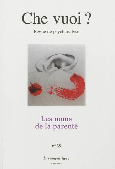 Che vuoi ? nouvelle série, n° 38. Les noms de la parenté