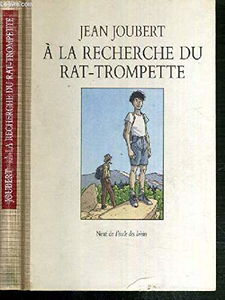 La recherche du rat trompette (A)