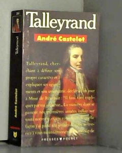 Talleyrand ou le cynisme