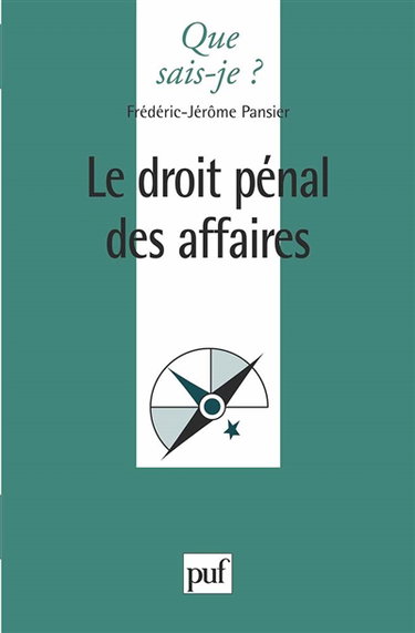Le Droit pénal des affaires