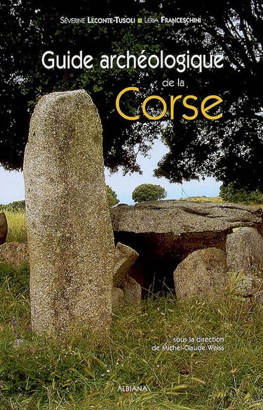 Guide archéologique de la Corse