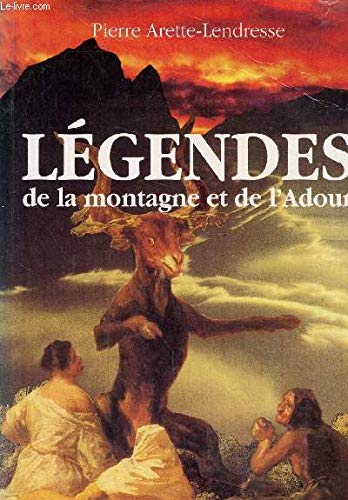 Couverture de Légendes de la Montagne et de l'Adour