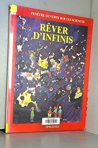 Rêver d'infinis