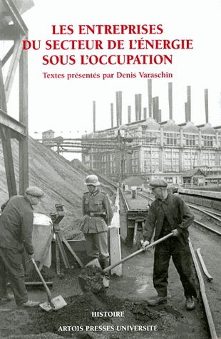 Les entreprises du secteur de l'énergie sous l'Occupation