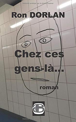 Chez ces gens-là...