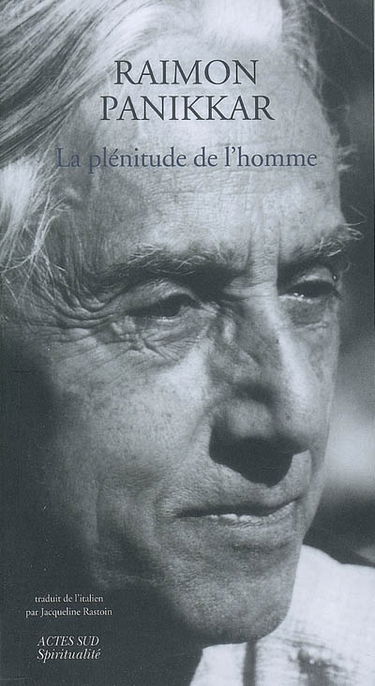 La plénitude de l'homme