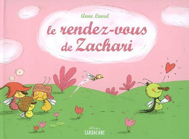 Le rendez-vous de Zachari