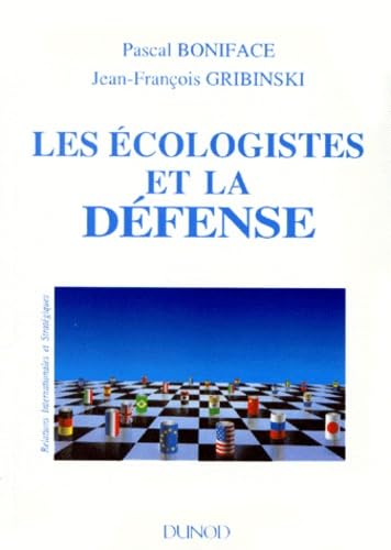 Les écologistes et la défense