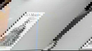 Le Marais : guide historique et architectural