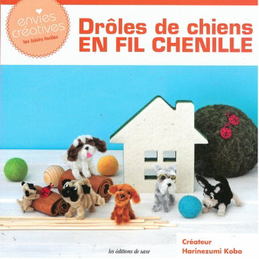 Couverture de Livre « Drôles de chiens en fil chenille »